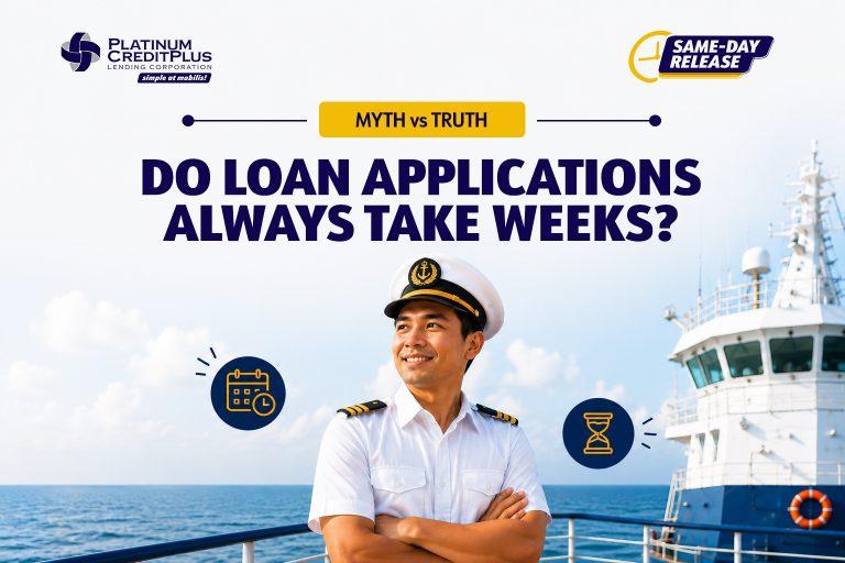 Myth vs. Truth: Do Seaman’s Loan Applications Always Take Weeks?